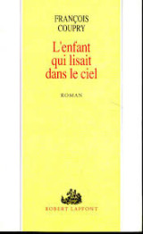 L'enfant qui lisait dans le ciel