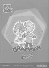 Dot and Dash Grammar book Junior B