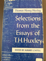 Selections from the essays of T. H. Huxley