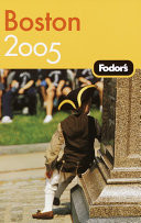 Boston 2005 - Fodor's Guide