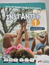 Instantes 1 - Manual de espanol para las necesidades- Libri del professor