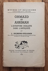 Ormazd et Ahriman. L aventure dualiste dans ľ antiquite