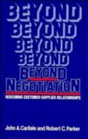 Beyond Negotiation
