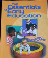 The Essentials of Early Education