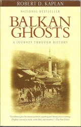 Balkan Ghosts a Journey Through History
