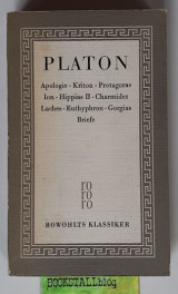 Apologie, Kriton, Protagoras, Hippias II, Charmides, Laches, Ion, Euthyphron, Gorgias, Briefe