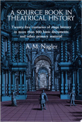 A Source Book in Theatrical History