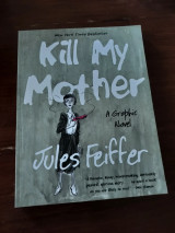 Kill My Mother