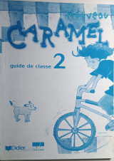 Nouveau Caramel 2 Guide de classe