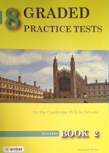 8 Graded Practice Tests Book 2 - For the Cambridge Fce for Schools: Teacher's Book (Βιβλίο Καθηγητή)