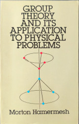 Group theory and its application to physical problems