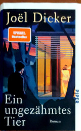 Ein ungezahmtes Tier