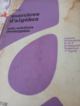Exercices d'algebre avec solutions developpees