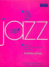 And then there was jazz- Suite for Bflat trumpet or cornet and piano