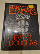 Managerial Economics: Analysis and Strategy
