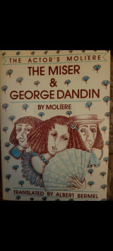 The actors Moliere The miser