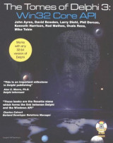The Tomes of Delphi 3: Win32 Core AP1
