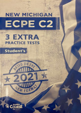 New Michigan Ecpe C2 3 Extra Practice Tests - Student's