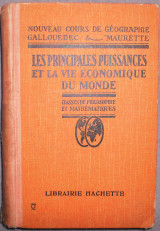Les principales puissances et la vie economique du monde