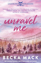 Unravel me