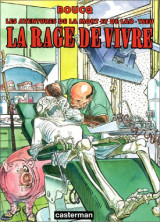 La rage de vivre: Les aventures de la Mort et de Lao - Tseu