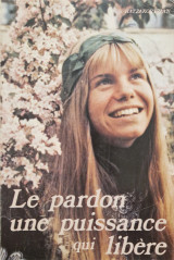 Le pardon une puissance qui libère
