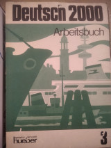 Deutsch 2000 - Level 3: Arbeitsbuch 3