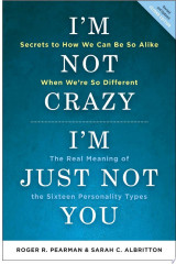 I'm Not Crazy, I'm Just Not You