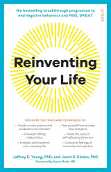 Reinventing Your Life: The breakthrough program to end negative behaviour and feel great again