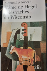L'âme de Hegel et les vaches du Wisconsin