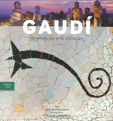 Gaudi Introduction to His Architecture
