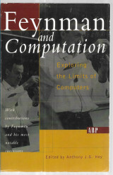 Feynman and Computation, Exploring the Limits of Computers
