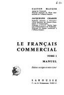 Le français commercial: Manuel
