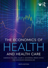 The Economics of Health and Health Care