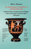 The Burlesque Comedies of Aristophanes