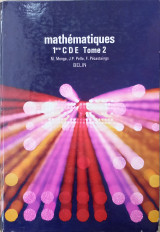 Mathématiques 1ere CDE Tome 2