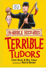 Horrible Histories: Terrible Tudors
