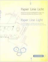 Papier – Linie – Licht. Konservierung von Architekturzeichnungen und Lichtpausen aus dem Hans-Scharoun-Archiv / Paper – Line – Light