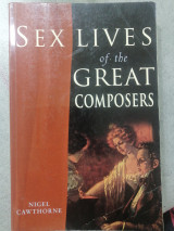 Sex Lives of the Great Composers