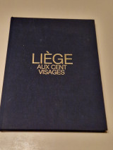 Liège aux cent visages