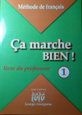 Ca marche bien! 1 - Livre du professeur + CD