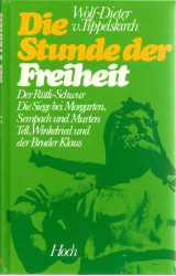 Die Stunde der Freiheit