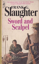 Sword and scalpel