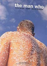 The man who