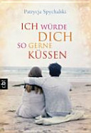 Ich würde dich so gerne küssen