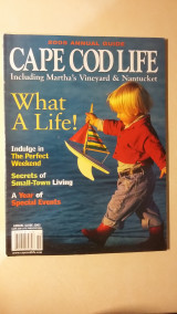 Cape Cod Life - Annual Guide 2005 - 5.99$