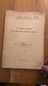 Vilfredo Pareto and his circulation of Elites