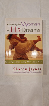 Becoming the woman of his dreams