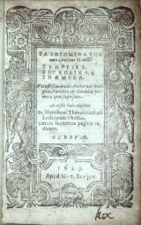 Τα σωζόμενα των παλαιοτάτων Ποιητών Γεωργικά, Βουκολικά και Γνωμικά. Γενεύη, Mathaeus Benjon για τον Jean Crespin, 1629