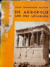 Die Akropolis und ihre Umgebung